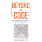 Beyond the Code: Applying Real-World Ethics in School and Mental Health Counseling - Paperback