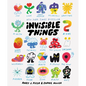 Invisible Things - Hardcover