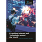 Examining Internet and Technology Around the World - Paperback