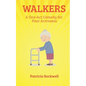 Walkers: A One Act Play for Four Actresses - Paperback