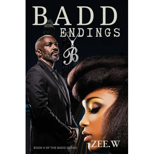 Badd Endings: Book 4 - Paperback