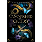 Vanquished Gods - Hardcover
