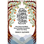 Even Better Than Eden: Nine Ways the Bible's Story Changes Everything about Your Story - Paperback