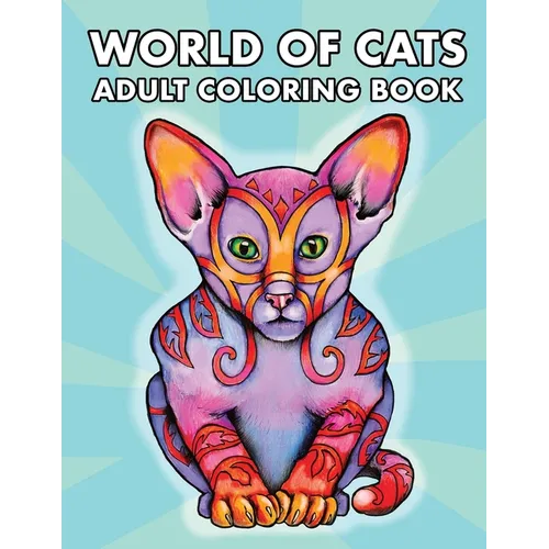 World of Cats: Adult Coloring Book - Paperback