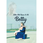 Little Miss Know It All - Betty - Hardcover