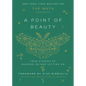 The Moth Presents: A Point of Beauty: True Stories of Holding on and Letting Go - Hardcover