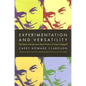 Experimentation And Versatility: The Early Novels And Short Fiction Of Fred Chappell - Hardcover