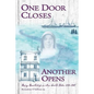 One Door Closes Another Opens: Mary MacKillop in New South Wales 1880-1909 - Paperback