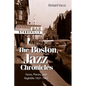 The Boston Jazz Chronicles - Paperback
