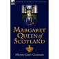 Margaret Queen of Scotland - Hardcover