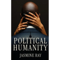 Political Humanity - Paperback