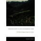 Conservation Is Our Government Now: The Politics of Ecology in Papua New Guinea - Paperback