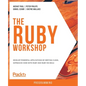 The Ruby Workshop - Paperback