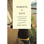 Parents in Pain - Paperback