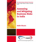 Assessing and MitigatingBusiness Risks in India - Paperback