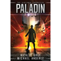 Paladin: The Vigilante Chronicles Book 4 - Paperback