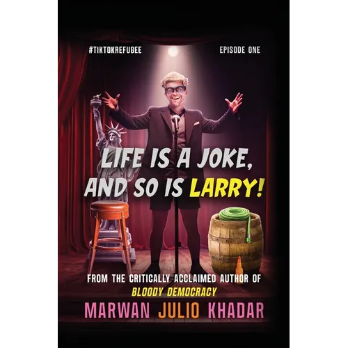 Life Is a Joke, and So Is Larry - Paperback