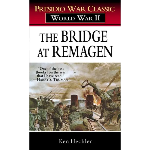 The Bridge at Remagen: A Story of World War II - Paperback