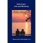 Astrolog I: Life and Meaning - Paperback