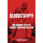 Bloodstained: One Hundred Years of Leninist Counterrevolution - Paperback