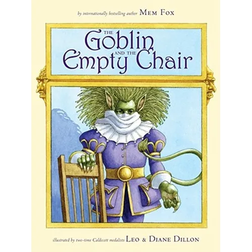 The Goblin and the Empty Chair - Hardcover