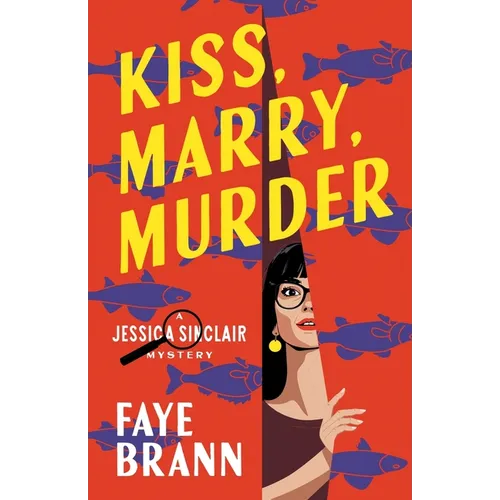 Kiss, Marry, Murder - Paperback