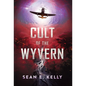 Cult of the Wyvern - Hardcover