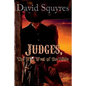 Judges, The Wild West Of The Bible - Paperback