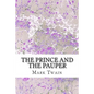 The Prince And The Pauper: (Mark Twain Classics Collection) - Paperback