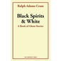 Black Spirits and White: A Book of Ghost Stories - Paperback