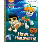 Howl for Halloween! (Paw Patrol) - Hardcover