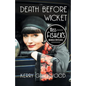 Death Before Wicket - Paperback
