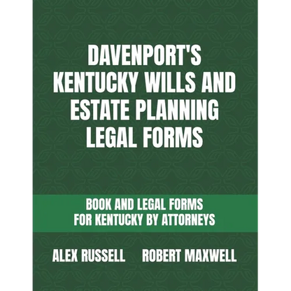 Davenport's Kentucky Wills And Estate Planning Legal Forms - Paperback