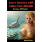 Learn German with Tales from Atlantis German A2 Reader - Paperback