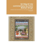 Srī Rāg Kī Vār commentary by Giani Bishan Singh - Paperback