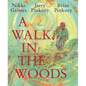 A Walk in the Woods - Hardcover