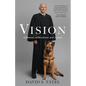 Vision: A Memoir of Blindness and Justice - Hardcover