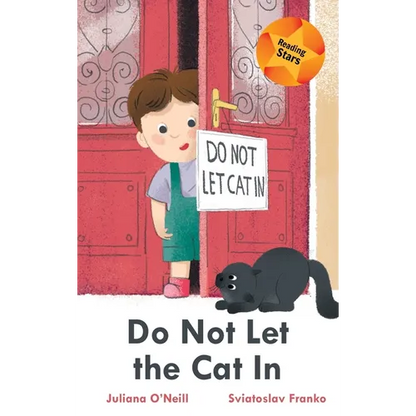 Do Not Let the Cat In - Hardcover