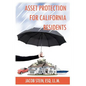 Asset Protection for California Residents - Paperback