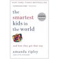 The Smartest Kids in the World: And How They Got That Way - Paperback