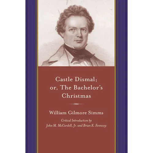 Castle Dismal; Or, the Bachelor's Christmas - Paperback