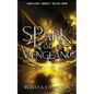 Spark of Vengeance - Paperback