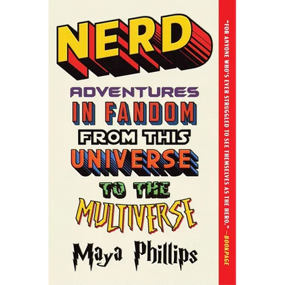Nerd: Adventures in Fandom from This Universe to the Multiverse - Paperback
