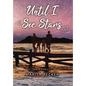 Until I See Stars - Hardcover