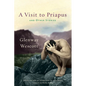 Visit to Priapus and Other Stories - Hardcover
