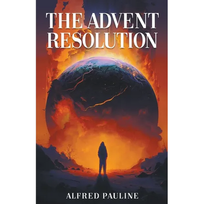 The Advent Resolution - Paperback
