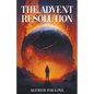 The Advent Resolution - Paperback