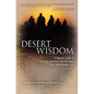 Desert Wisdom: A Nomad's Guide to Life's Big Questions from the Heart of the Native Middle East - Paperback