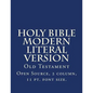 Holy Bible Modern Literal Version: Old Testament - Paperback