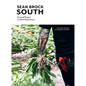 South: Essential Recipes and New Explorations - Hardcover